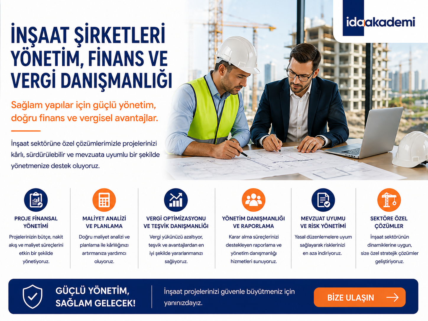 İnşaat Şirketleri  Yönetim, Finans ve Vergi  Danışmanlığı  